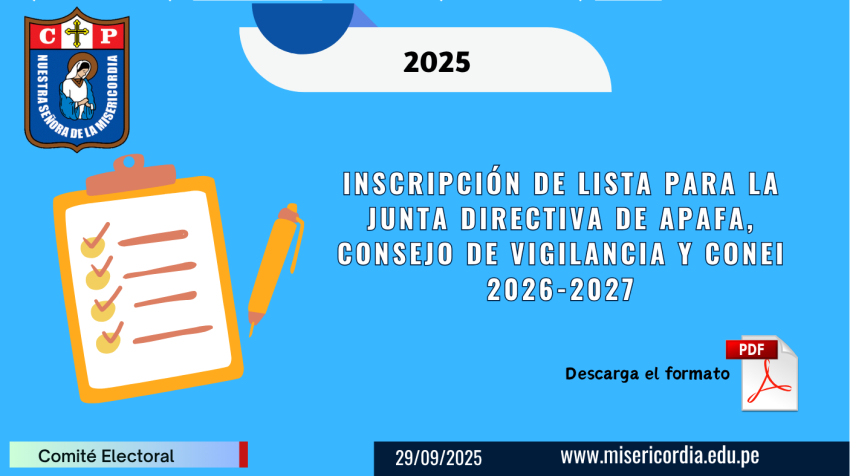 INSCRIPCIÓN DE LISTA PARA  JUNTA DIRECTIVA APAFA, COMITÉ DE VIGILANCIA Y CONEI 2026-2027